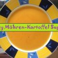 Easy Möhren-Kartoffel Suppe