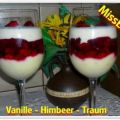 ~ Dessert ~ Vanille - Himbeer - Traum