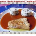 Fisch: Pikanter Kabeljau mit Tomatensoße im[...]