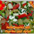 ~ Salat ~ Selleriesalat mit Paprika und Apfel
