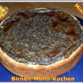 ~ Kuchen ~ Birnen-Mohn-Kuchen
