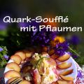 Quark-Soufflé mit Pflaumen - Суфле с извара и[...]