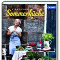 [BOOKREVIEW] Lisa Lemkes Sommerküche und[...]