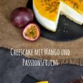 Frozen Cheescake mit Mango und Passionsfrucht