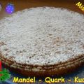 ~ Kuchen ~ Mandel - Quark - Kuchen