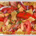~ Salat ~ Tomaten-Papaya-Salat