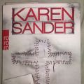 Karen Sander - Schwesterlein, komm stirb mit mir