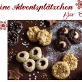 Lecker Schmecker - Weihnachtsplätzchen zum 1.[...]