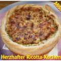 ~ Kuchen ♥haft ~ Herzhafter Ricotta-Kuchen