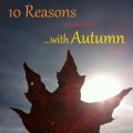10 Reasons to Fall in Love with Autumn [TAG]