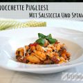 Gnocchette Pugliesi mit Salsiccia und Spinat