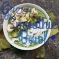 Green Smoothie Bowl ♥