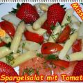 ~ Salat ~ Spargelsalat mit Tomaten