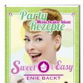 Rezension: Sweet & Easy Enie Backt - Party[...]