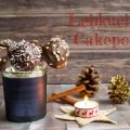 {Rezept} Weihnachtliche Lebkuchen-Cakepops