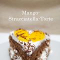 {Wieder zurück} & Mango-Stracciatella-Torte