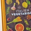 Kochbuch Italien vegetarisch #iveg: Perfekte[...]