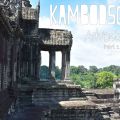 Kambodscha Part 1, Siem Reap, Angkor Wat und[...]