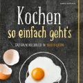 Rezension: Kochen so einfach geht´s von Hans[...]