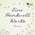 Eine Handvoll Worte - Jojo Moyes