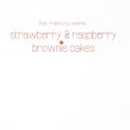 strawberry feat. raspberry brownie cakes