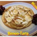 ~ Hauptgericht ~ Birnen - Tarte
