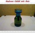 Chiliöl mit Anis