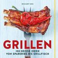{Buchvorstellung} Leckere Grillrezepte