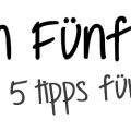Fünf am Fünften - 5 Tipps für weniger Müll