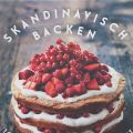 Buchvorstellung Skandinavisch Backen von Trine[...]