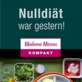 Gelesen: Nulldiät war gestern