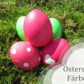 {DIY} Ostereier färben