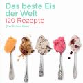 Buchrezension: Das beste Eis der Welt (Jeni[...]