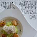 Kabeljau und Jakobsmuscheln an Zucchininudeln[...]