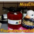 ~ Marmelade ~ Pflaumenmarmelade