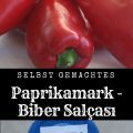 Paprikamark - Biber Salçası selbst machen