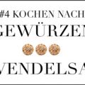 #4 kochen nach gewürzen - lavendelsalz