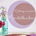 Auf nach Spanien: Mallorquinischer Mandelkuchen