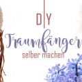 [diy] Traumfänger basteln