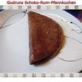 Kuchen: Schoko-Rum-Pfannkuchen