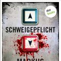 Schweigepflicht! Absoluter Horror von Markus[...]