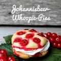 Johannisbeer-Whoopie-Pies