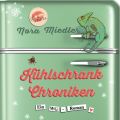 [Rezension] Kühlschrank Chroniken: Ein WG -[...]