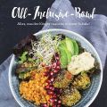All-Inclusive-Bowl (satt & glücklich ohne[...]