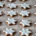 Aus meiner Weihnachtsbäckerei: Zimtsterne