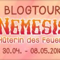 [Blogtour] NEMESIS - Hüterin des Feuers