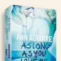 [Rezension] As long as you love me