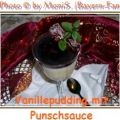 Vanillepudding mit Punschsauce