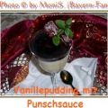 Vanillepudding mit Punschsauce