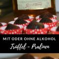 Trüffelpralinen Irisch.... aber auch mit Orange[...]